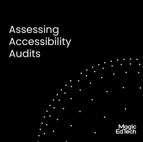 Assessing Your Accessibility Audit
