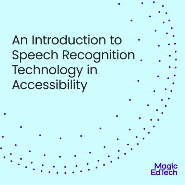 An Introduction to Speech Recognition Technology in Accessibility