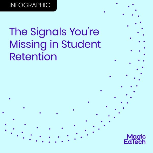 The Signals You’re Missing in Student Retention